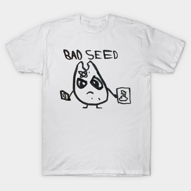 Bad Seed T-Shirt by WhitneyWooHoo